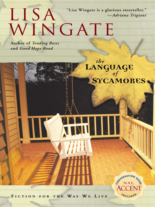 Title details for The Language of Sycamores by Lisa Wingate - Available